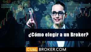 Cómo elegir un broker