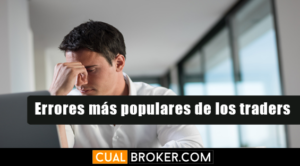 Errores más populares de los traders